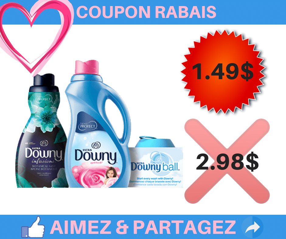 Des assouplisseurs Downy à 1.49$ seulement !