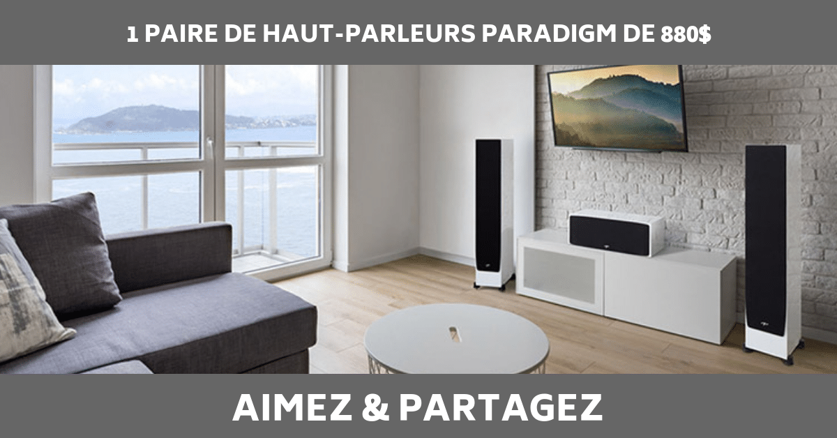 Paire de haut-parleurs Paradigm de 880$ à remporter !